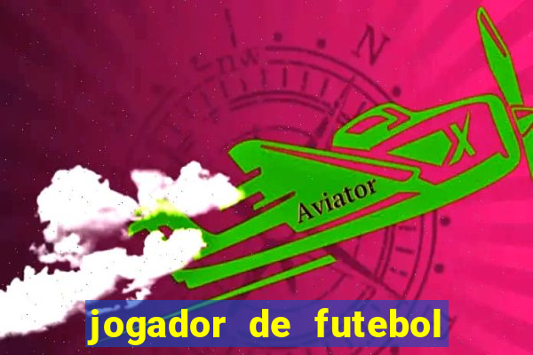 jogador de futebol de pau duro